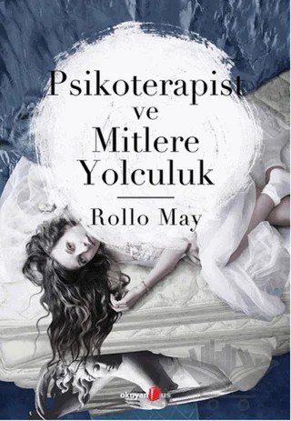 Psikoterapist ve Mitlere Yolculuk – Rollo May – Okuyan Us Yayınları kitap kapağı