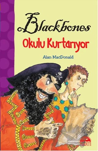 Blackbones Okul Kurtarıyor – Alan MacDonald – Martı Çocuk Yayınları kitap kapağı