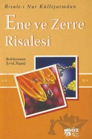 Ene ve Zerre Risalesi (Küçük Boy) – Bediüzzaman Said Nursi – Söz Basım Yayın kitap kapağı