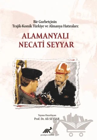 Alamancı Necati Seyyar – Kolektif – Paradigma Akademi Yayınları kitap kapağı