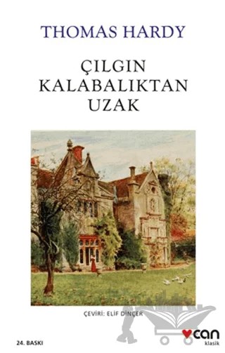 Çılgın Kalabalıktan Uzak – Thomas Hardy – Can Yayınları kitap kapağı
