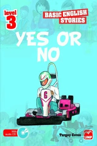 İngilizce Öyküler Yes or No Level 3 (5 Stories In This Book) – Turgay Evren – UMP Yayınları kitap kapağı
