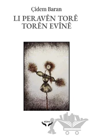 Li Peraven Tore Toren Evine – Çidem Baran – Bêjing kitap kapağı