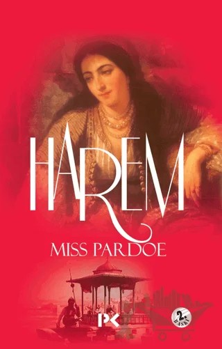 Harem – Miss Pardoe – Profil Kitap kitap kapağı