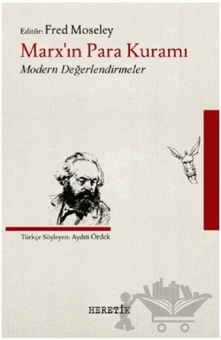 Marx’ın Para Kuramı – Fred Moseley – Heretik Yayıncılık kitap kapağı