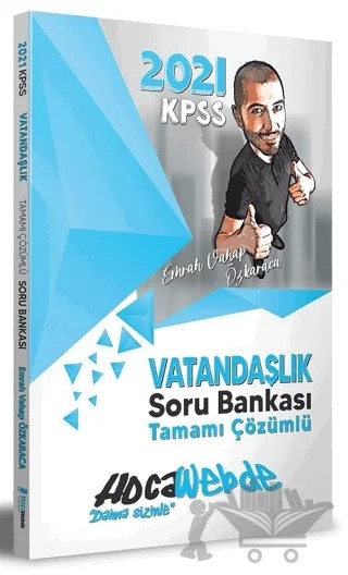 2021 KPSS Vatandaşlık Tamamı Çözümlü Soru Bankası – Emrah Özkaraca – HocaWebde Yayınları kitap kapağı