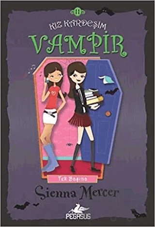 Kız Kardeşim Vampir – Sienna Mercer – Pegasus Çocuk Yayınları kitap kapağı