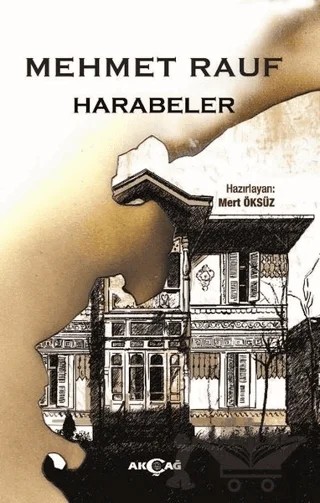Harabeler – Mehmet Rauf – Akçağ Yayınları kitap kapağı