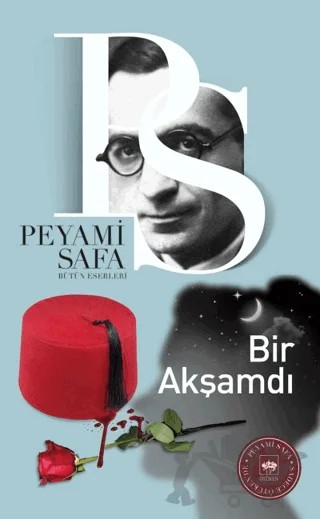 Bir Akşamdı – Peyami Safa – Ötüken Neşriyat kitap kapağı