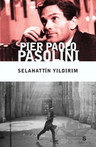 Pier Paolo Pasolini – Selahattin Yıldırım – Agora Kitaplığı kitap kapağı