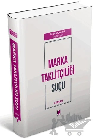 Marka Taklitçiliği Suçu – Ekrem Çetintürk – Adalet Yayınevi kitap kapağı