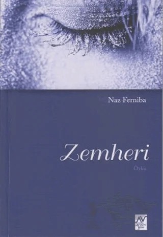 Zemheri – Naz Ferniba – Ay Vakti Kitap kitap kapağı