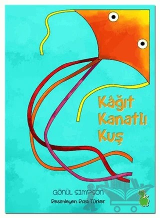 Kağıt Kanatlı Kuş – Gönül Simpson – Yeşil Dinozor kitap kapağı