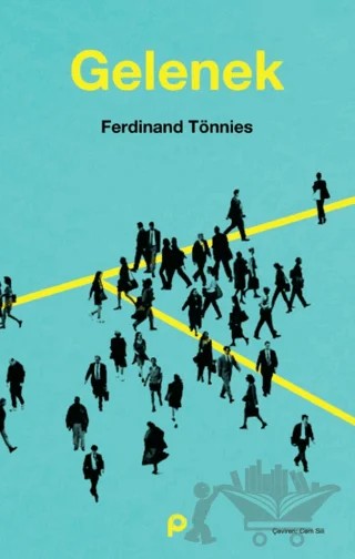 Gelenek – Ferdinand Tönnies – Pınar Yayınları kitap kapağı