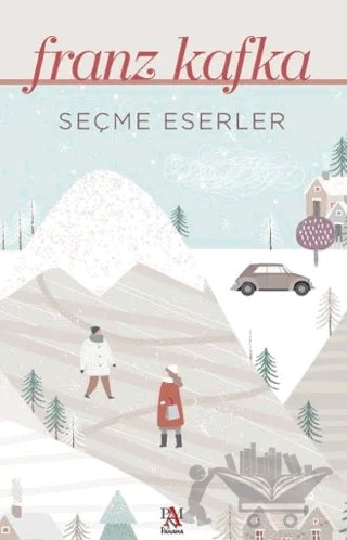 Seçme Eserler - Franz Kafka – Franz Kafka – Panama Yayıncılık kitap kapağı