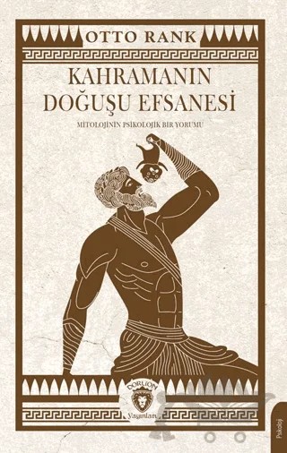 Kahramanın Doğuşu Efsanesi – Otto Rank – Dorlion Yayınları kitap kapağı