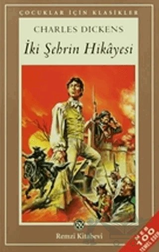 İki Şehrin Hikayesi – Charles Dickens – Remzi Kitabevi kitap kapağı