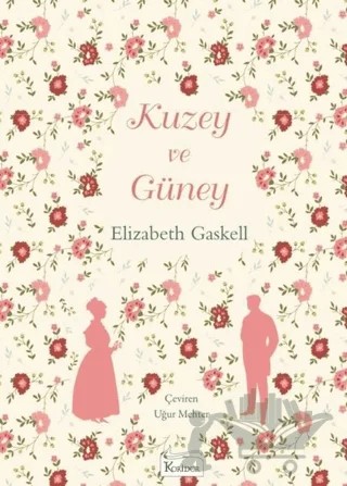Kuzey ve Güney – Elizabeth Gaskell – Koridor Yayıncılık kitap kapağı
