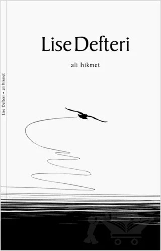 Lise Defteri – Ali Hikmet – Mühür Kitaplığı kitap kapağı