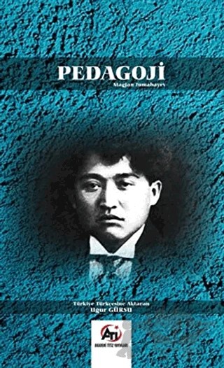 Pedagoloji – Magjan Jumabayev – Akademi Titiz Yayınları kitap kapağı
