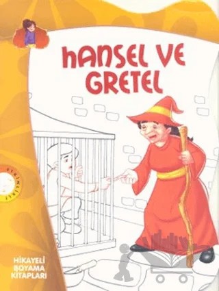 Hansel ve Gretel – Jacob Grimm, Wilhelm Grimm – Çocuk Gezegeni kitap kapağı
