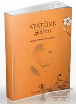 Atatürk Şiirleri – Mehmet Kaplan, Necat Birinci – Türk Dil Kurumu Yayınları kitap kapağı