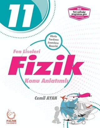 Palme 11. Sınıf Fen Liseleri Fizik Konu Anlatımlı – Cemil Ayan – Palme Yayınları kitap kapağı