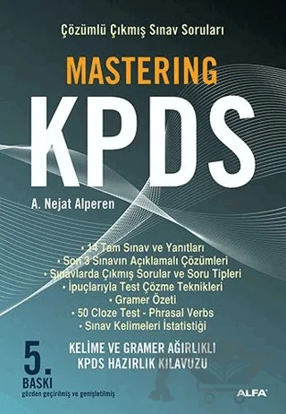 Mastering KPDS Çözümlü Çıkmış Sınav Soruları – A. Nejat Alperen – Alfa Yayınları kitap kapağı