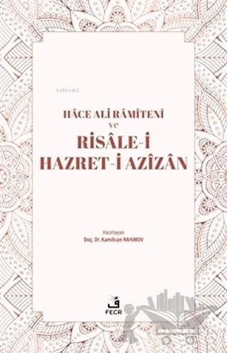 Hace Ali Ramiteni ve Risale-i Hazret-i Azizan – Kamilcan Rahimov – Fecr Yayınları kitap kapağı