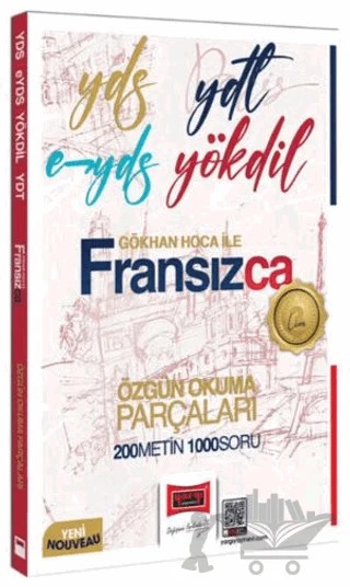 2025 YDS YDT E-YDS YÖKDİL Gökhan Hoca İle Fransızca Özgün Okuma Parçaları 200 Metin 1000 Soru – Gökhan Yılmaz – Yargı Yayınevi kitap kapağı