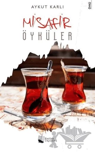 Misafir Öyküler – Aykut Karlı – Karina Yayınevi kitap kapağı