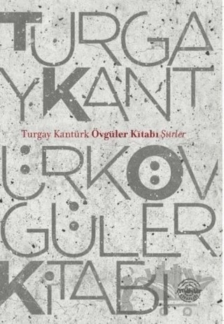 Övgüler Kitabı – Turgay Kantürk – Mühür Kitaplığı kitap kapağı