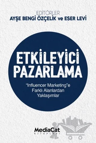 Etkileyici Pazarlama – Kolektif – MediaCat Kitapları kitap kapağı