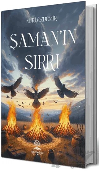 Şaman’ın Sırrı – Nuri Özdemir – Bilgi Ağacı Yayınları kitap kapağı