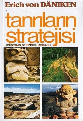 Tanrıların Stratejisi (Dünyanın Sekizinci Harikası) – Erich von Daniken – Cep Kitapları kitap kapağı