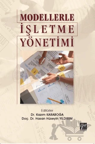 Modellerle İşletme Yönetimi – Hasan Hüseyin Yıldırım, Kazım Karaboğa – Gazi Kitabevi kitap kapağı