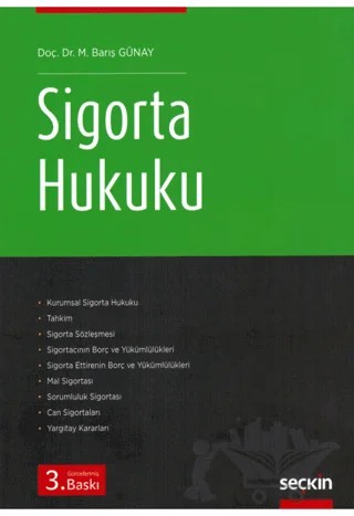 Sigorta Hukuku – M. Barış Günay – Seçkin Yayıncılık kitap kapağı