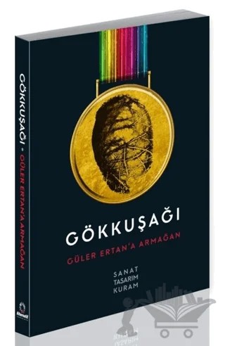 Gökkuşağı - Güler Ertan’a Armağan – Şeyda Üstünipek – Alternatif Yayıncılık kitap kapağı