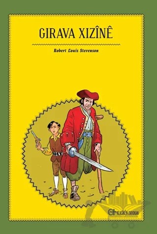 Girava Xizine – Robert Louıs Stevenson – Aram Yayınları kitap kapağı