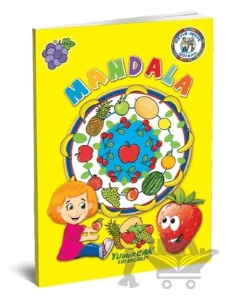 Meyve-Sebze Boyama - Mandala – Mustafa Doğru – Yumurcak Yayınları kitap kapağı