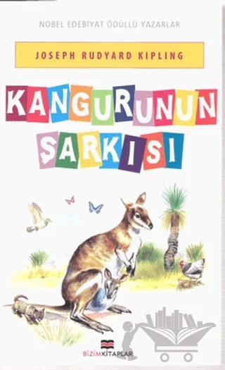 Kangurunun Şarkısı – Joseph Rudyard Kipling – Bizim Kitaplar Yayınevi kitap kapağı
