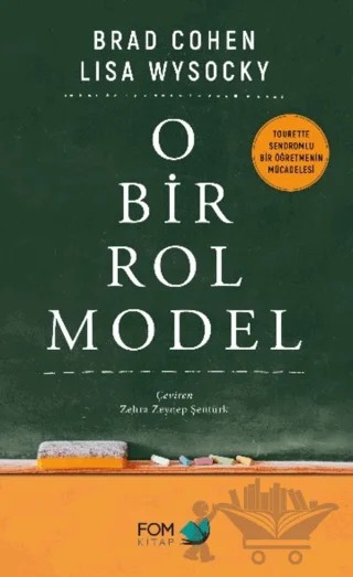 O Bir Rol Model – Lisa Wysocky, Brad Cohen – FOM Kitap kitap kapağı
