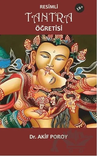 Resimli Tantra Öğretisi – Akif Poroy – Pusula (Kişisel) Yayıncılık kitap kapağı