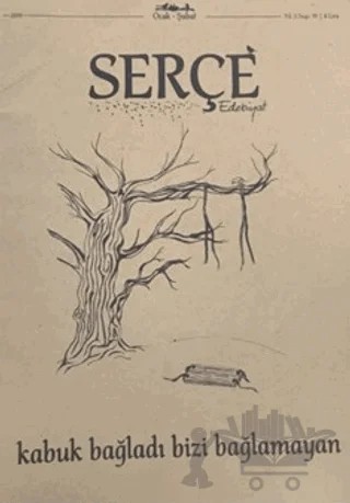 Serçe Edebiyat Dergisi Ocak - Şubat 2019 – Serçe Edebiyat Dergisi kitap kapağı