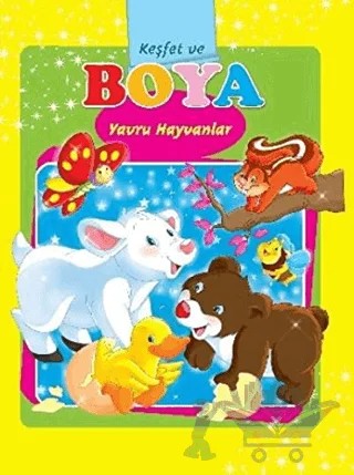 Keşfet ve Boya - Yavru Hayvanlar – Kolektif – Parıltı Yayınları kitap kapağı