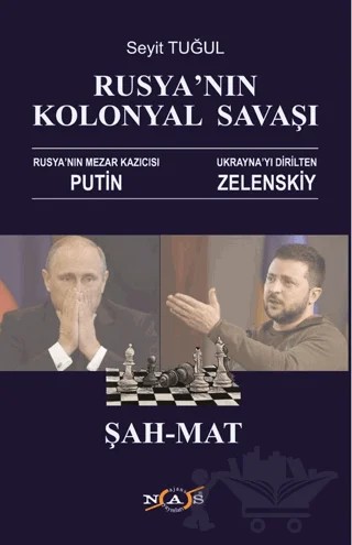 Rusya'nın Kolonyal Savaşı – Seyit Tuğul – Nas Ajans Yayınları kitap kapağı