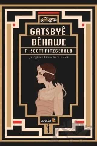 Gatsbye Behawe – Francis Scott Key Fitzgerald – Avesta Yayınları kitap kapağı