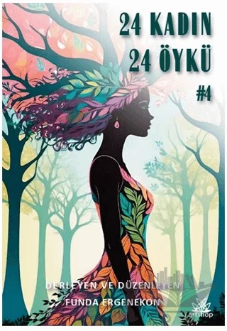 24 Kadın 24 Öykü – Funda Ergenekon – Artshop Yayıncılık kitap kapağı