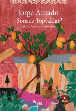 Sonsuz Topraklar – Jorge Amado – Sel Yayıncılık kitap kapağı