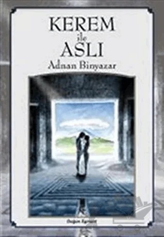 Kerem İle Aslı – Adnan Binyazar – Doğan Egmont Yayıncılık kitap kapağı